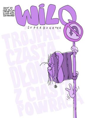 Okładka książki Trójpalczasta Dłoń z Ciasta Powraca. Wilq Superbohater. Tom 33