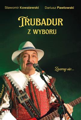 Okładka książki Trubadur z wyboru