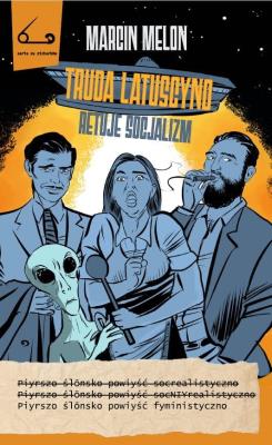 Okładka książki Truda Latuscyno retuje socjalizm