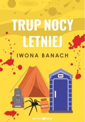 Trup nocy letniej. Autor: Banach Iwona. SmakLiter.pl Okładka książki Trup nocy letniej