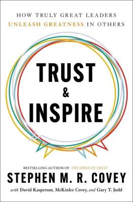 Trust & Inspire. Autor: Stephen M. R. Covey. SmakLiter.pl Okładka książki Trust & Inspire