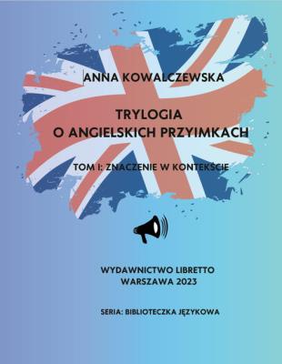 Okładka książki Trylogia o angielskich przyimkach