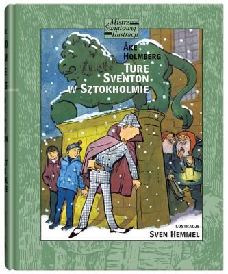 Ture Sventon w Sztokholmie. Autor: Ake Holmberg. SmakLiter.pl Okładka książki Ture Sventon w Sztokholmie