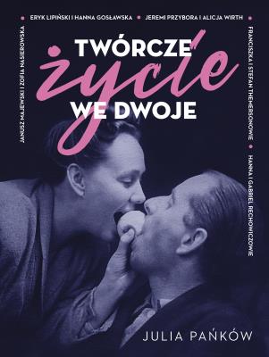 Okładka książki Twórcze życie we dwoje