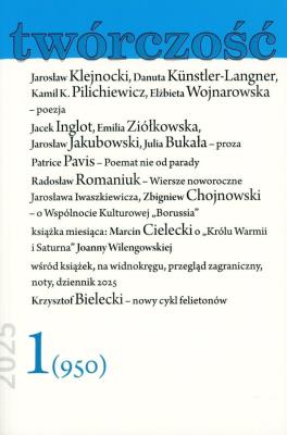 Twórczość 1/2025. Autor:   Praca zbiorowa. SmakLiter.pl Okładka książki Twórczość 1/2025