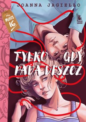 Tylko gdy pada deszcz. Autor: Joanna Jagiełło. SmakLiter.pl Okładka książki Tylko gdy pada deszcz