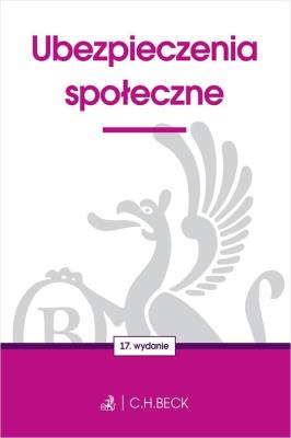 Ubezpieczenia społeczne w.17. Autor:   Praca zbiorowa. SmakLiter.pl Okładka książki Ubezpieczenia społeczne w.17