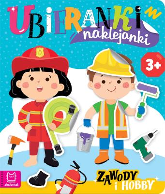 Okładka książki Ubieranki naklejanki. Zawody i hobby