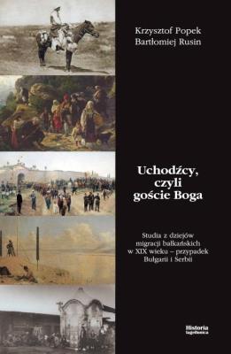 Uchodźcy czyli goście Boga. Autor: Popek Krzysztof, Bartłomiej Rusin. SmakLiter.pl Okładka książki Uchodźcy czyli goście Boga