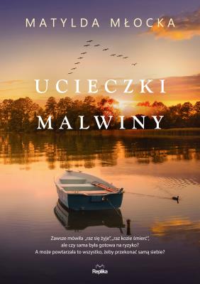 Okładka książki Ucieczki Malwiny