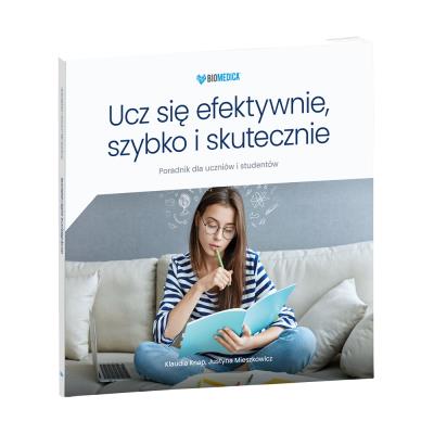 Okładka książki Ucz się efektywnie, szybko i skutecznie Poradnik dla uczniów i studentów