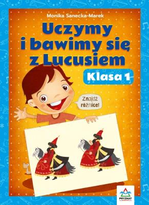 Okładka książki Uczymy i bawimy się z Lucusiem klasa 1