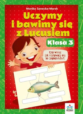 Okładka książki Uczymy i bawimy się z Lucusiem klasa 3