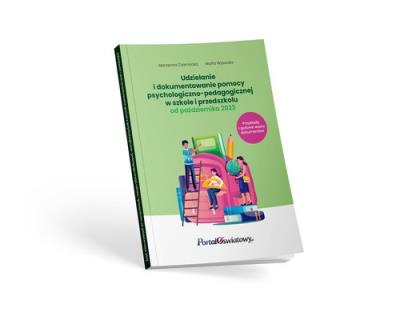 Udzielanie i dokumentowanie pomocy psychologiczno-pedagogicznej w szkole i przedszkolu. Autor: Marzenna Czarnocka, Wysocka Marta. SmakLiter.pl Okładka książki Udzielanie i dokumentowanie pomocy psychologiczno-pedagogicznej w szkole i przedszkolu