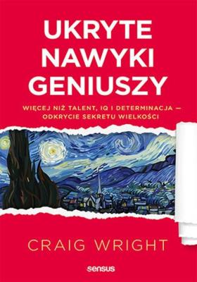 Okładka książki Ukryte nawyki geniuszy
