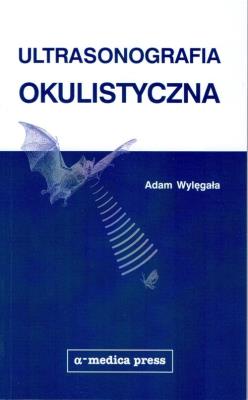 Okładka książki Ultrasonografia okulistyczna