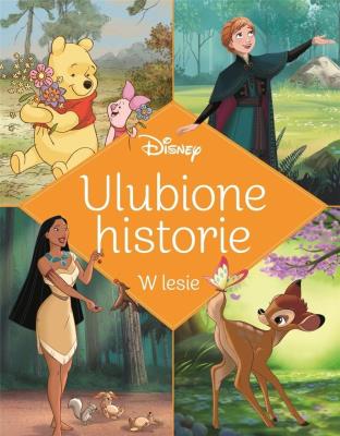 Okładka książki Ulubione historie. W lesie. Disney