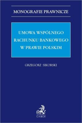 Okładka książki Umowa wspólnego rachunku bankowego w prawie...