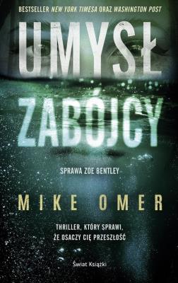 Umysł zabójcy. Autor: Mike Omer. SmakLiter.pl Okładka książki Umysł zabójcy