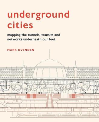Underground Cities. Autor: Ovenden Mark. SmakLiter.pl Okładka książki Underground Cities