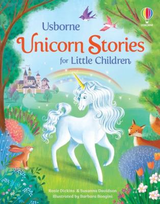 Unicorn Stories for Little Children. Autor: Davidson Susanna, Dickins Rosie. SmakLiter.pl Okładka książki Unicorn Stories for Little Children