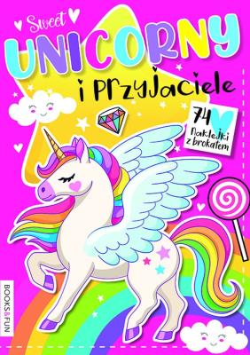 Okładka książki Unicorny i przyjaciele