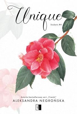 Unique. Students. Tom 4. Autor: Aleksandra Negrońska. SmakLiter.pl Okładka książki Unique. Students. Tom 4