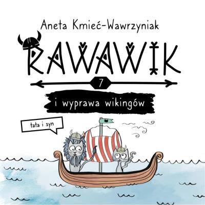 Okładka książki Uniwersum Rawawika T.7 Rawawik i wyprawa wikingów
