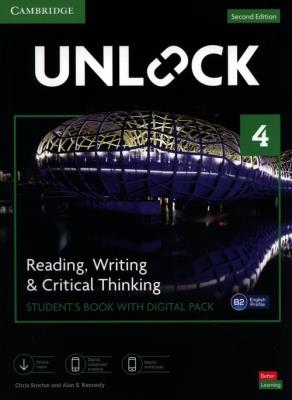 Okładka książki Unlock Level 4 Reading, Writing and Critical Thinking Student's Book with Digital Pack
