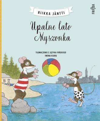 Okładka książki Upalne lato Myszonka