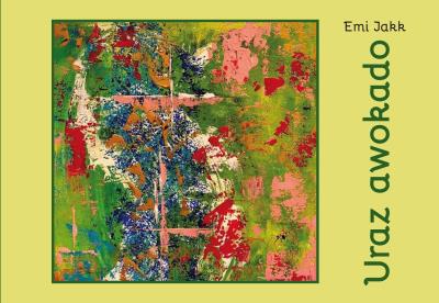 Okładka książki Uraz awokado