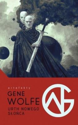 Urth Nowego słońca. Autor: Wolfe Gene. SmakLiter.pl Okładka książki Urth Nowego słońca
