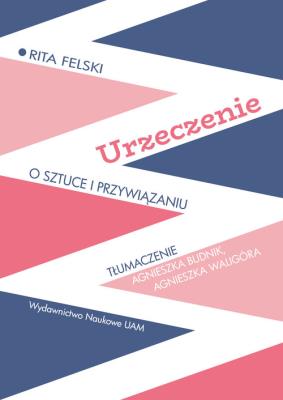 Okładka książki Urzeczenie O sztuce i przywiązaniu