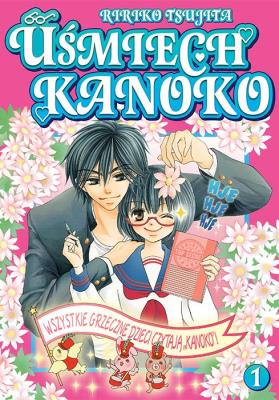 Okładka książki Uśmiech Kanoko. Tom 1