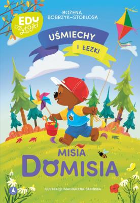 Uśmiechy i łezki misia Domisia. Autor: Bożena Bobrzyk-Stokłosa. SmakLiter.pl Okładka książki Uśmiechy i łezki misia Domisia