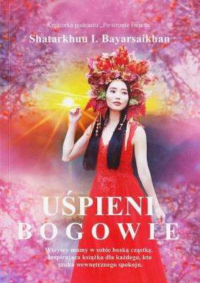 Okładka książki Uśpieni Bogowie