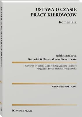 Okładka książki Ustawa o czasie pracy kierowców. Komentarz