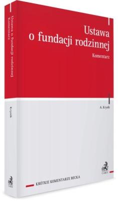 Okładka książki Ustawa o fundacji rodzinnej. Komentarz