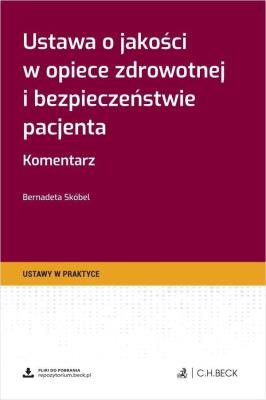 Okładka książki Ustawa o jakości w opiece zdrowotnej i...