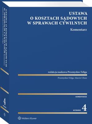 Okładka książki Ustawa o kosztach sądowych w sprawach cywilnych