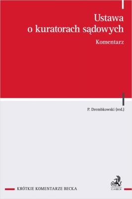 Okładka książki Ustawa o kuratorach sądowych. Komentarz