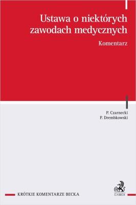 Okładka książki Ustawa o niektórych zawodach medycznych. Komentarz