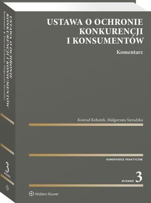 Okładka książki Ustawa o ochronie konkurencji i konsumentów. Komentarz