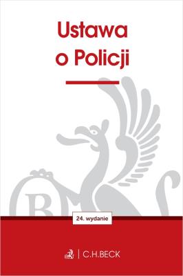 Ustawa o Policji. Autor:   Praca zbiorowa. SmakLiter.pl Okładka książki Ustawa o Policji