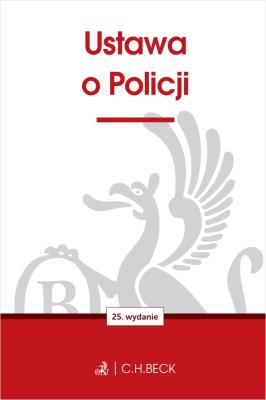 Okładka książki Ustawa o Policji wyd. 25