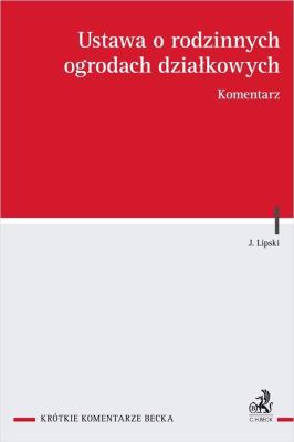 Okładka książki Ustawa o rodzinnych ogrodach działkowych