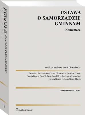 Okładka książki Ustawa o samorządzie gminnym. Komentarz