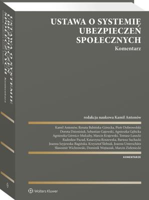 Okładka książki Ustawa o systemie ubezpieczeń społecznych. Komentarz