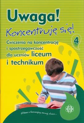 Okładka książki Uwaga! Koncentruję się! Część 4