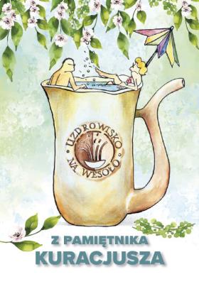 Okładka książki Uzdrowisko na wesoło czyli z pamiętnika kuracjusza